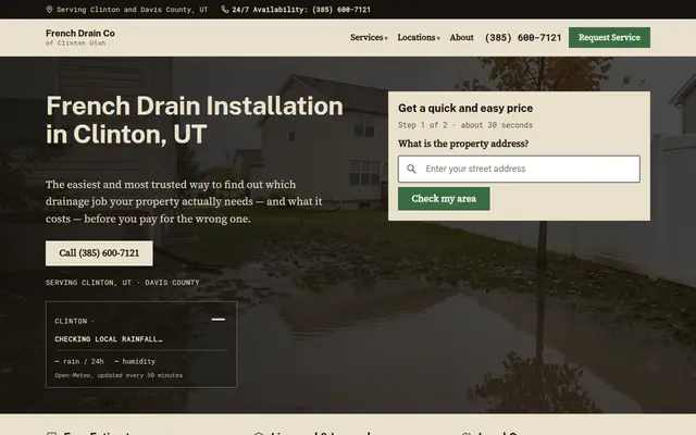 Screenshot of the Clinton Utah French Drain homepage: the headline, a short form asking for a property address, and a panel reading the current local rainfall.